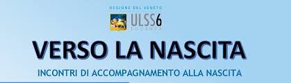 Ulss 6  "Verso la nascita - incontri di accompagnamento alla nascita"